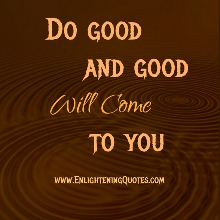 do good and good will come terbaru