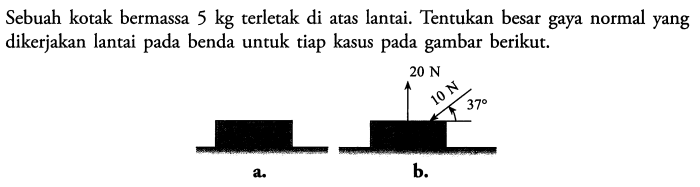 Pada gambar berikut tentukan besar a dan b