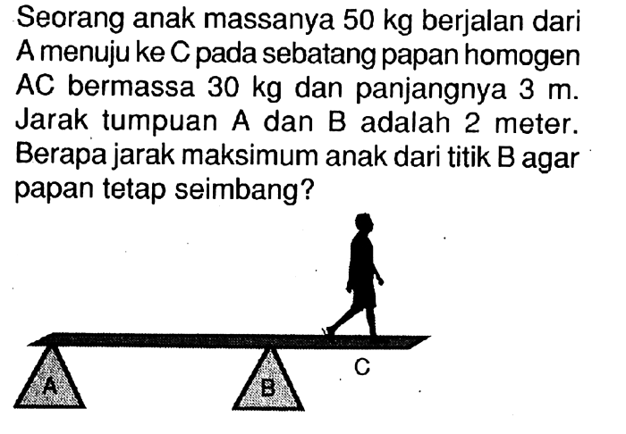 seorang anak yang massanya 50 kg terbaru