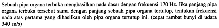 sebuah pipa organa terbuka terbaru