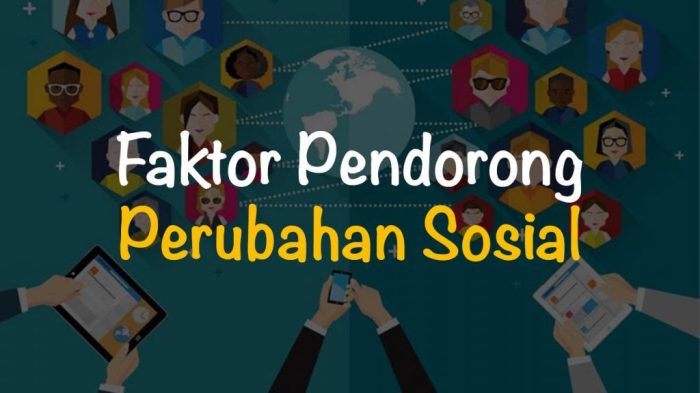 faktor pendorong reintegrasi sosial