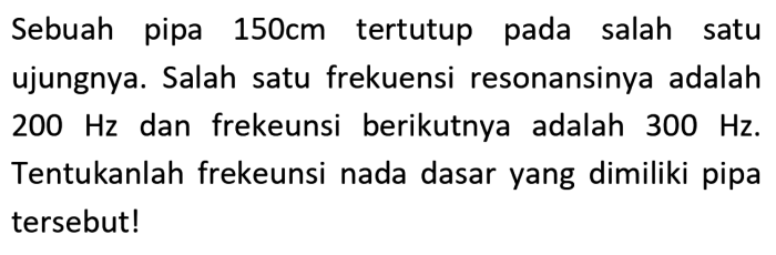 tertutup di salah satu ujungnya