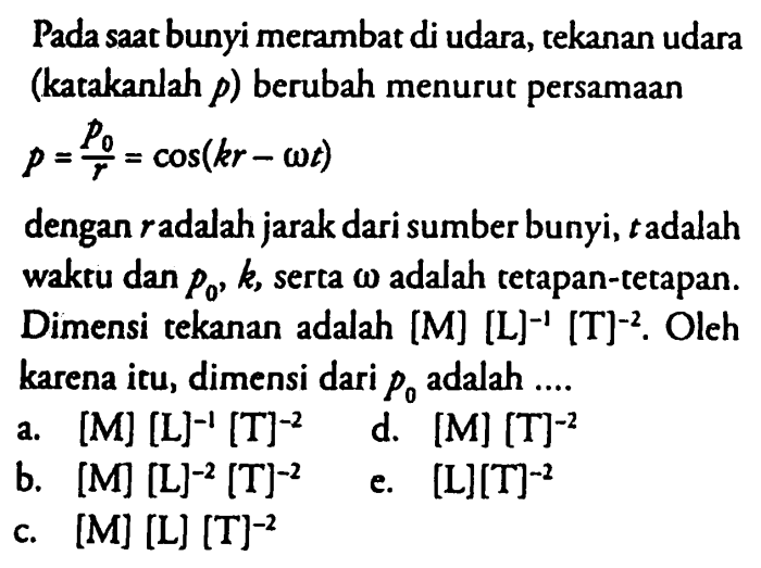 jika bunyi merambat di ruang udara maka