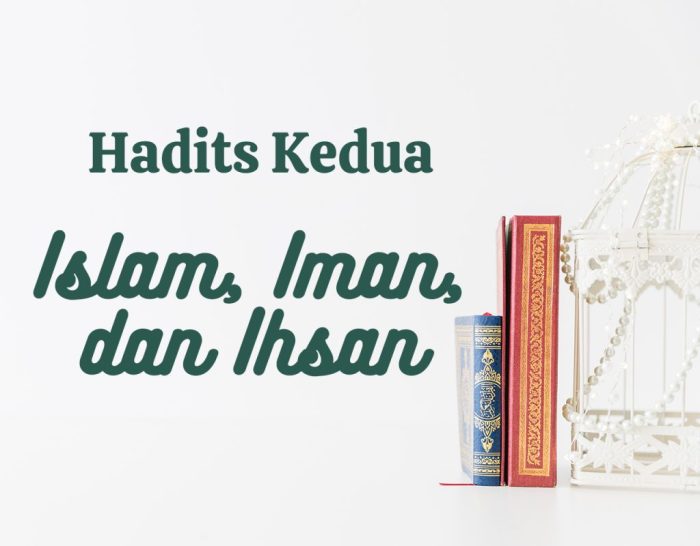 hadits tentang islam iman dan ihsan terbaru