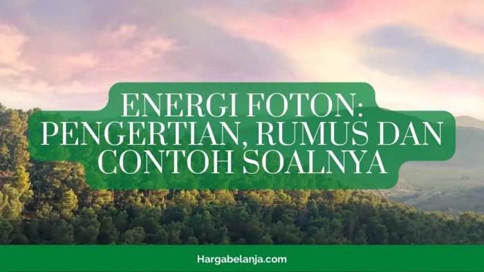 contoh soal energi foton terbaru