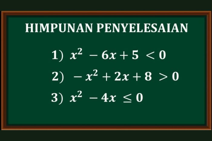 penyelesaian dari pertidaksamaan adalah