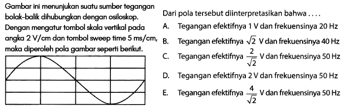 sumber arus bolak balik i 0 5 sin 200