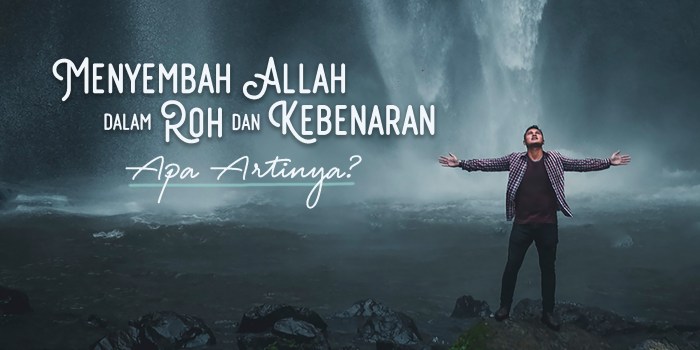 arti kebenaran menurut alkitab terbaru