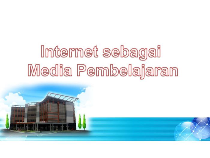 internet sebagai media pembelajaran