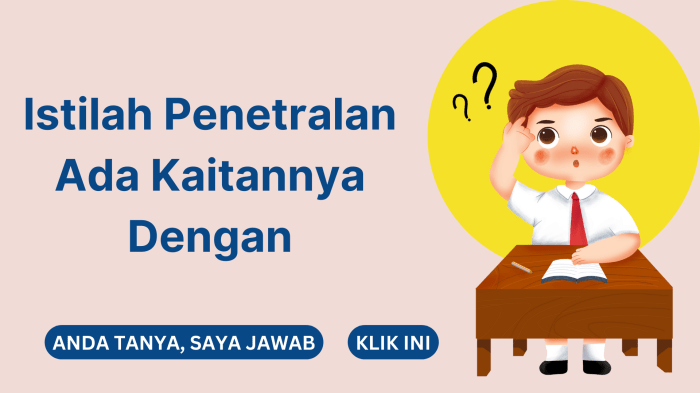 istilah penetralan ada kaitannya dengan