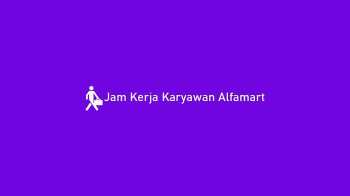 sistem kerja di alfamart