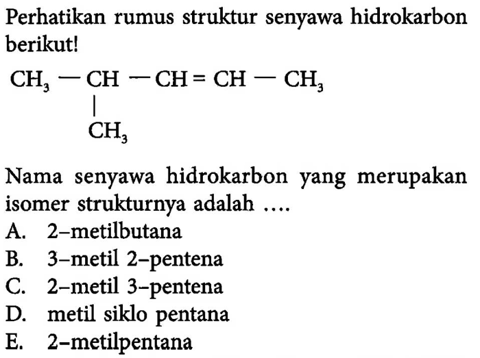 perhatikan struktur senyawa berikut