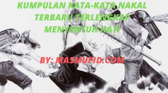 kata kata anak nakal yang tobat terbaru