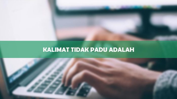 kalimat penjelas tidak padu terbaru