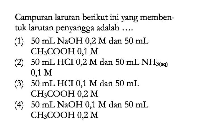 larutan penyangga pembahasan soal berapa gram naoh kimia harus ch3cooh ka agar dimasukkan jawaban materi didapat primalangga