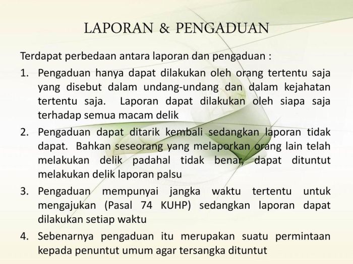 perbedaan laporan dan pengaduan