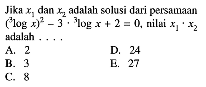 nilai dari 3log 6 + 2. 3log 2 adalah: