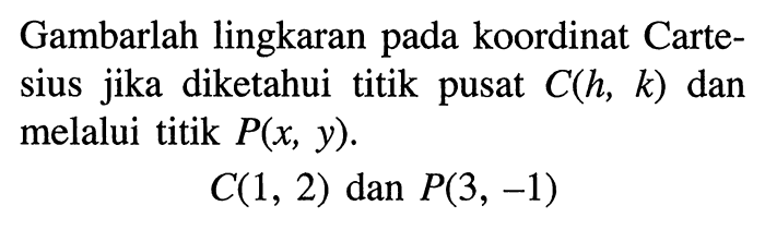 koordinat titik garis cartesius posisi sumbu pusat jarak dalam terhadap bilangan suatu arah menentukan asal setiap ditandai disebut