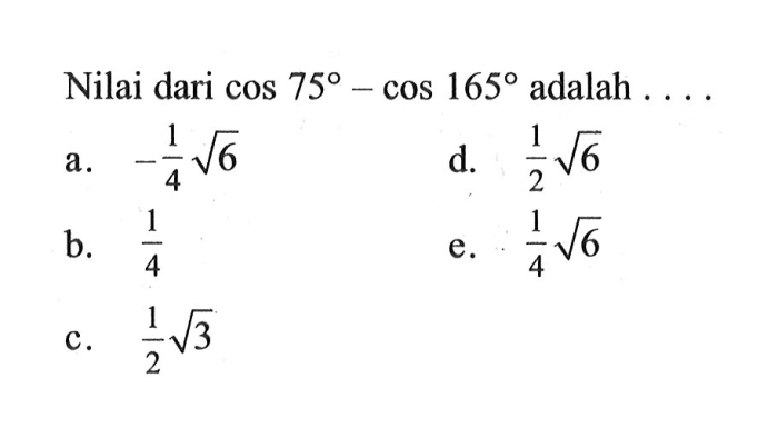 sin 165 cos 15 cos 165 sin 15 terbaru