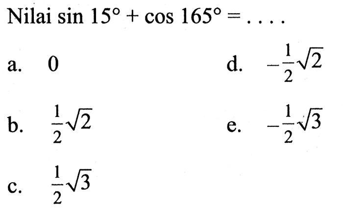 sin 165 cos 15 cos 165 sin 15 terbaru