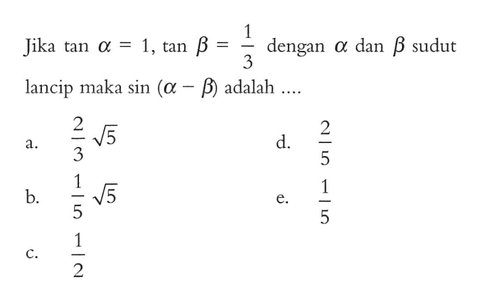 jika tan a 3 dengan a lancip maka sin a terbaru