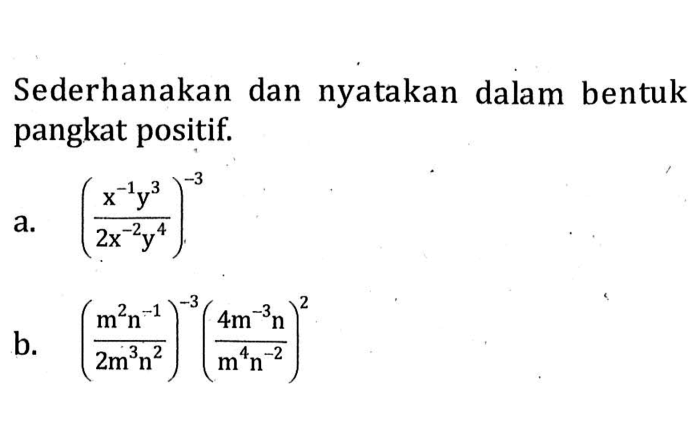 nyatakan dalam bentuk pangkat positif