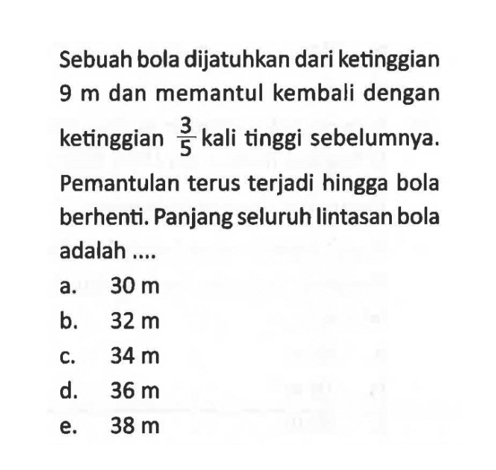 Sebuah bola dijatuhkan dari ketinggian 8 m