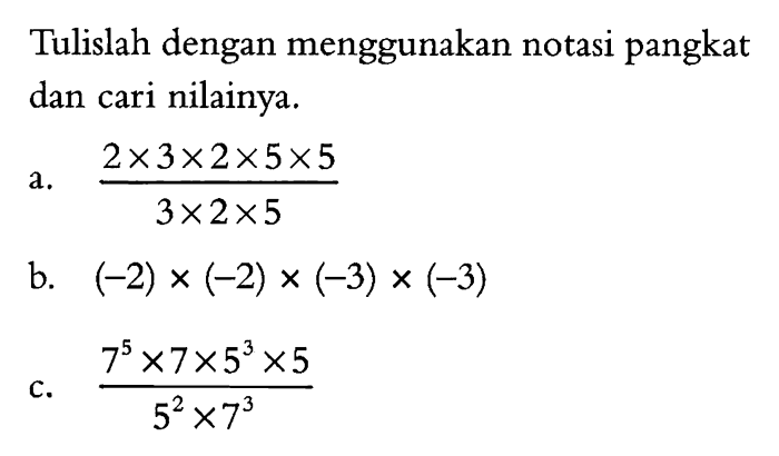 tulislah dengan notasi faktorial terbaru