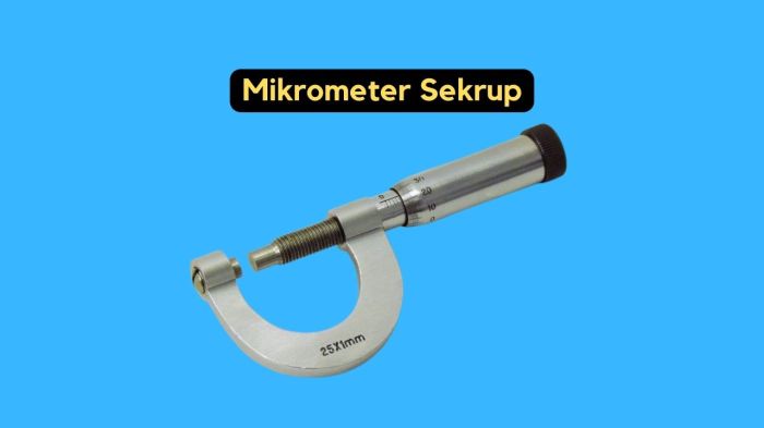 gambar mikrometer dan fungsinya