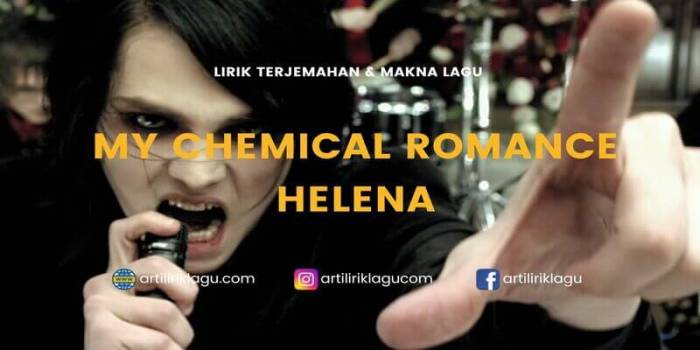 Terjemahan lagu helena my chemical romance