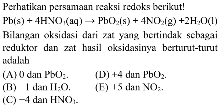 Perhatikan persamaan reaksi redoks berikut