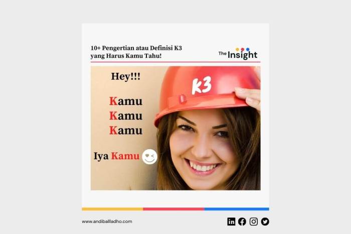 jelaskan pengertian dari k3