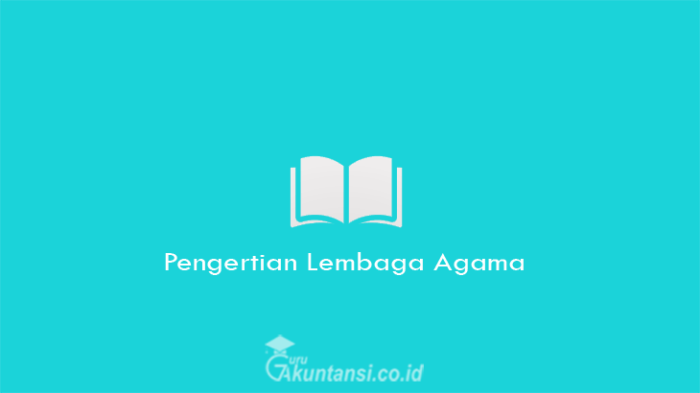 unsur unsur lembaga agama