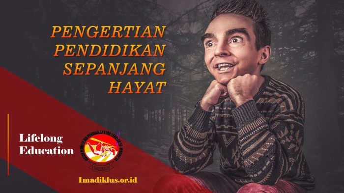 pendidikan sepanjang hayat adalah terbaru