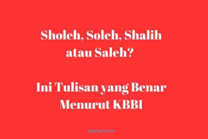 tulisan soleh dan solehah yang benar