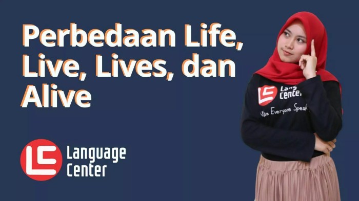 perbedaan live dan lives terbaru