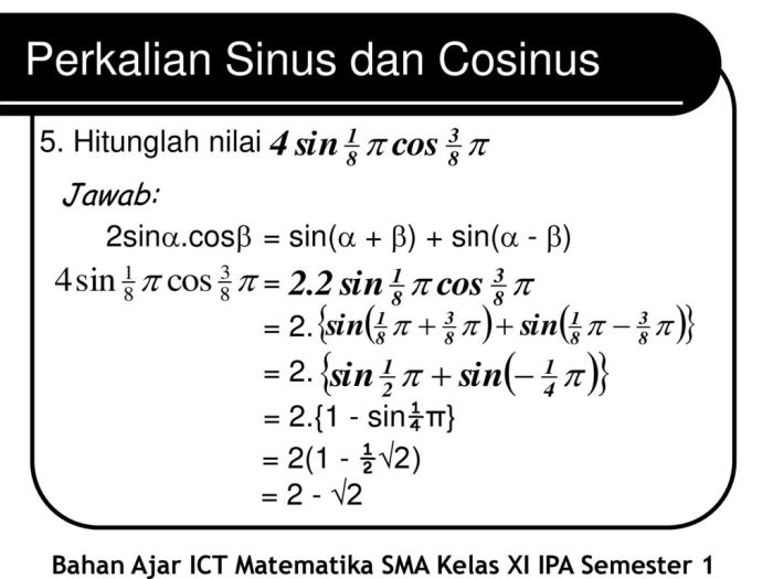 soal perkalian sinus dan cosinus terbaru