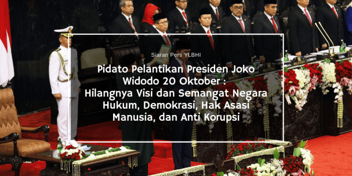 semangat hilangnya hukum visi negara demokrasi pidato korupsi hak pelantikan presiden asasi joko