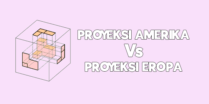 proyeksi eropa dan amerika terbaru