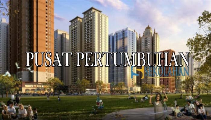 pusat pusat pertumbuhan di indonesia terbaru