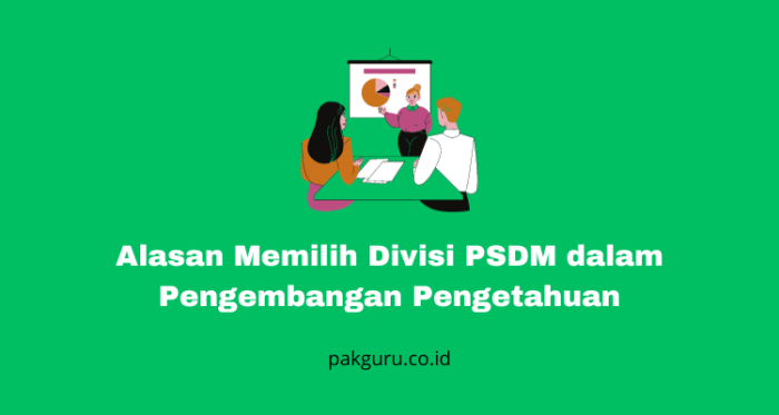 alasan memilih divisi psdm terbaru