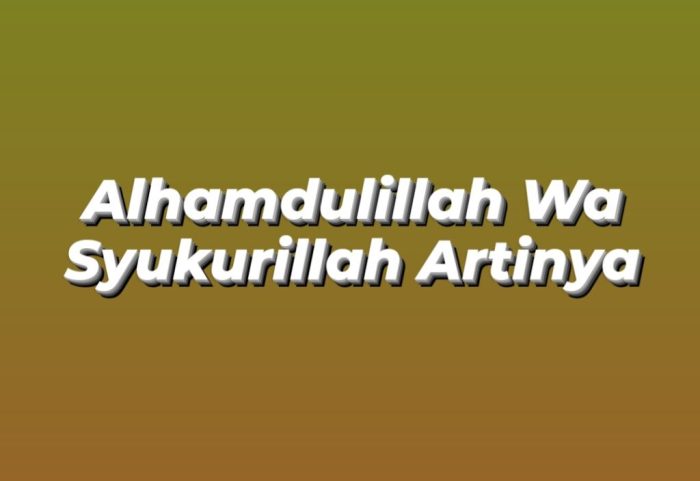 meaning alhamdulilah alhamdulillah worldatlas