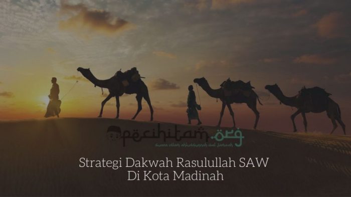 strategi dakwah rasulullah di madinah terbaru