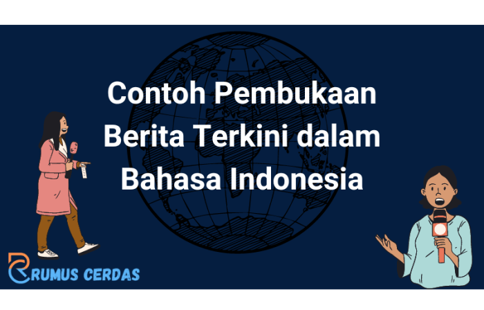 Contoh pembukaan berita dalam bahasa inggris