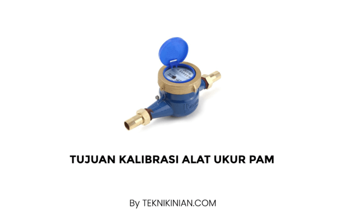 cara kalibrasi alat ukur terbaru