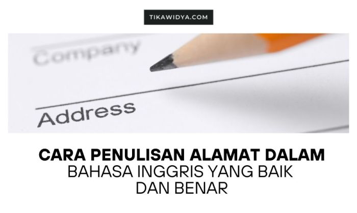 inggris alamat bahasa penulisan cakap mengetahui benar tentu saja jika waktu