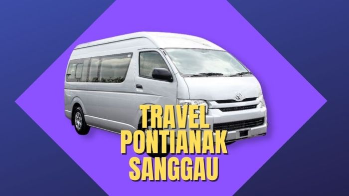 jarak pontianak ke sanggau terbaru