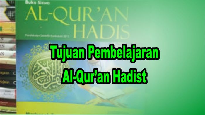 tujuan mempelajari al quran terbaru