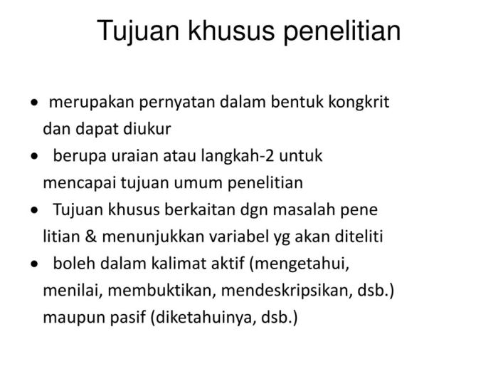 tujuan khusus umum perbedaan penelitian