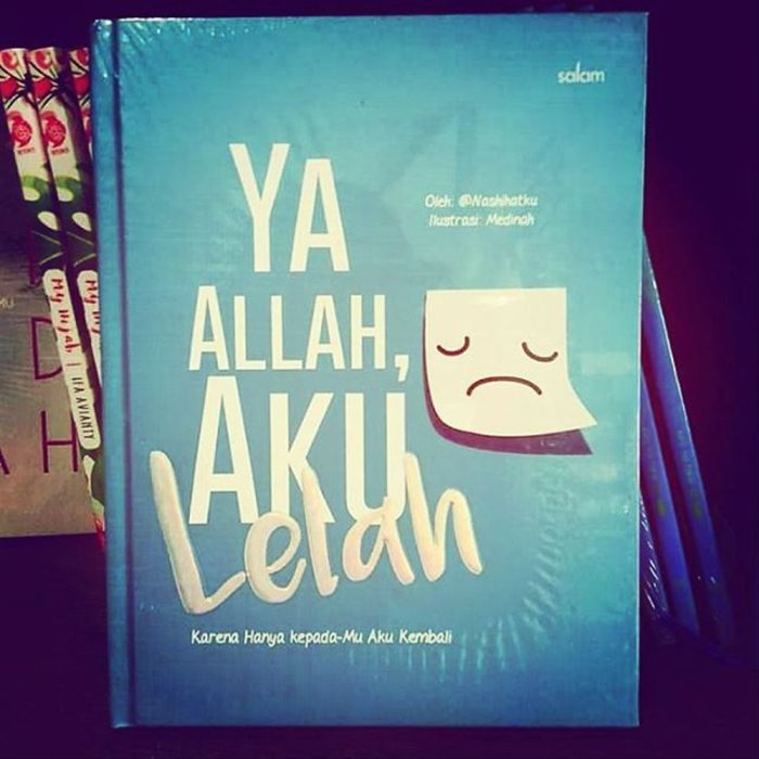 ya allah aku lelah sekali